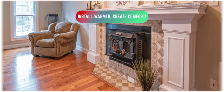 Fireplace Installation Naperville IL